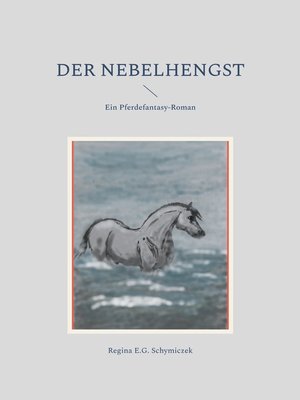 cover image of Der Nebelhengst
